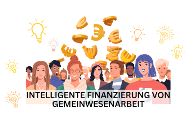 Veranstaltung: INTELLIGENTE FINANZIERUNG VON GEMEINWESENARBEIT